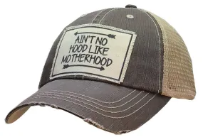 Vintage Life - Ain't No Hood Like Motherhood Trucker Hat Baseball Cap